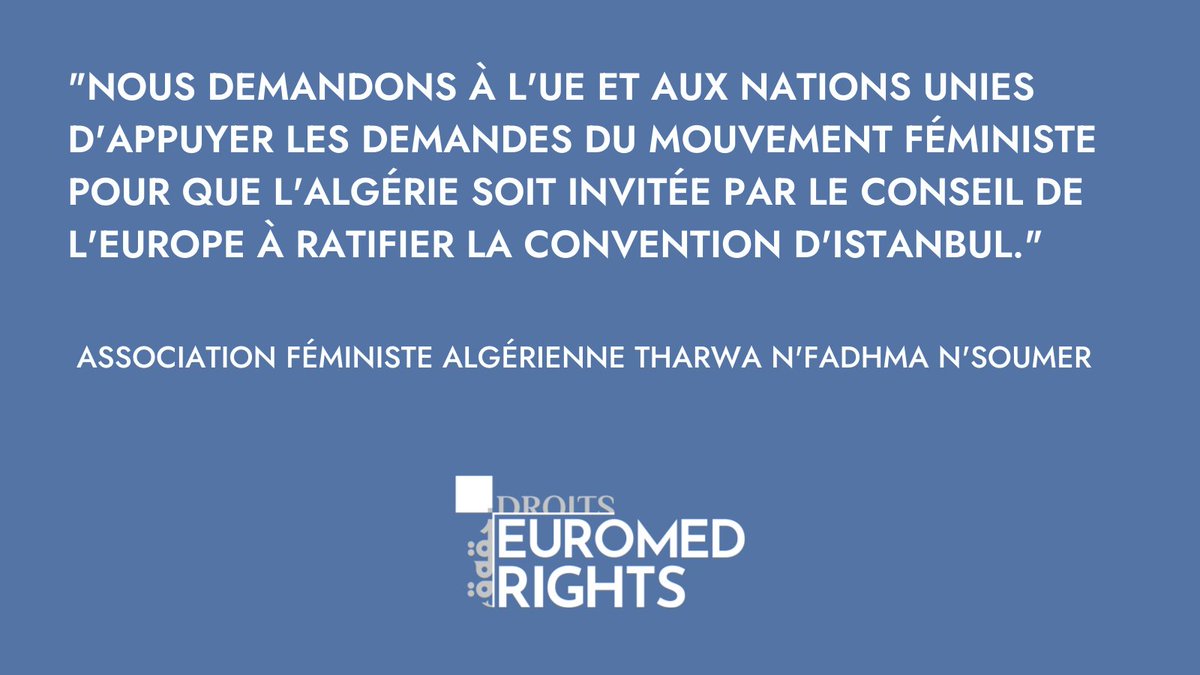 EuroMedRights's tweet photo. #Algeria has no law criminalising violence against women covering the 4 pillars of the #IstanbulConvention: prevention, protection, prosecution & coordinated policies. We ask #EU, @UN & @coe to support feminist movements & invite Algeria to ratify the IC. #ActionForEquality https://t.co/jdKdnA7qnx