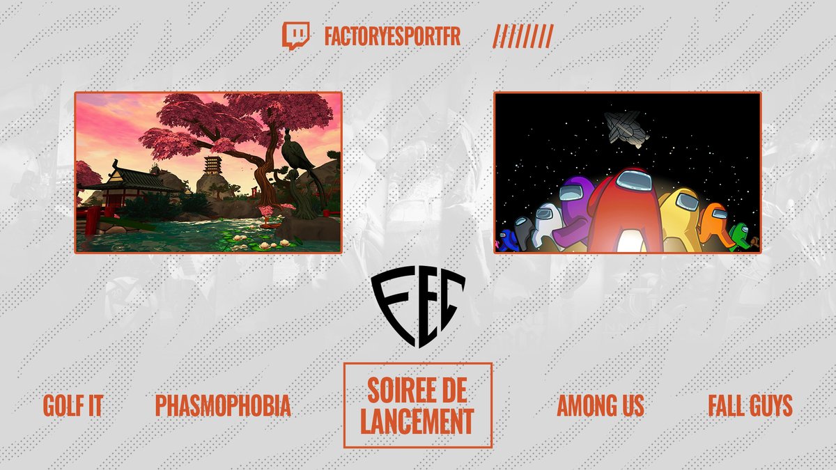 🔥 SOIREE DE LANCEMENT 🔥

Ce soir, on lance la structure fun ! Avec quelques annonces au programme ❤️‍🔥 On a hâte de partager cette belle soirée avec vous ! 

🕘 21H00
🕹️ Golf It - Among Us - Phasmophobia - Fall Guys
🎙️ <a href="/rioTAAANK/">rioTAAANK</a> 
📹 twitch.tv/factoryesportFR

#FECforVictory ⚪️🟠
