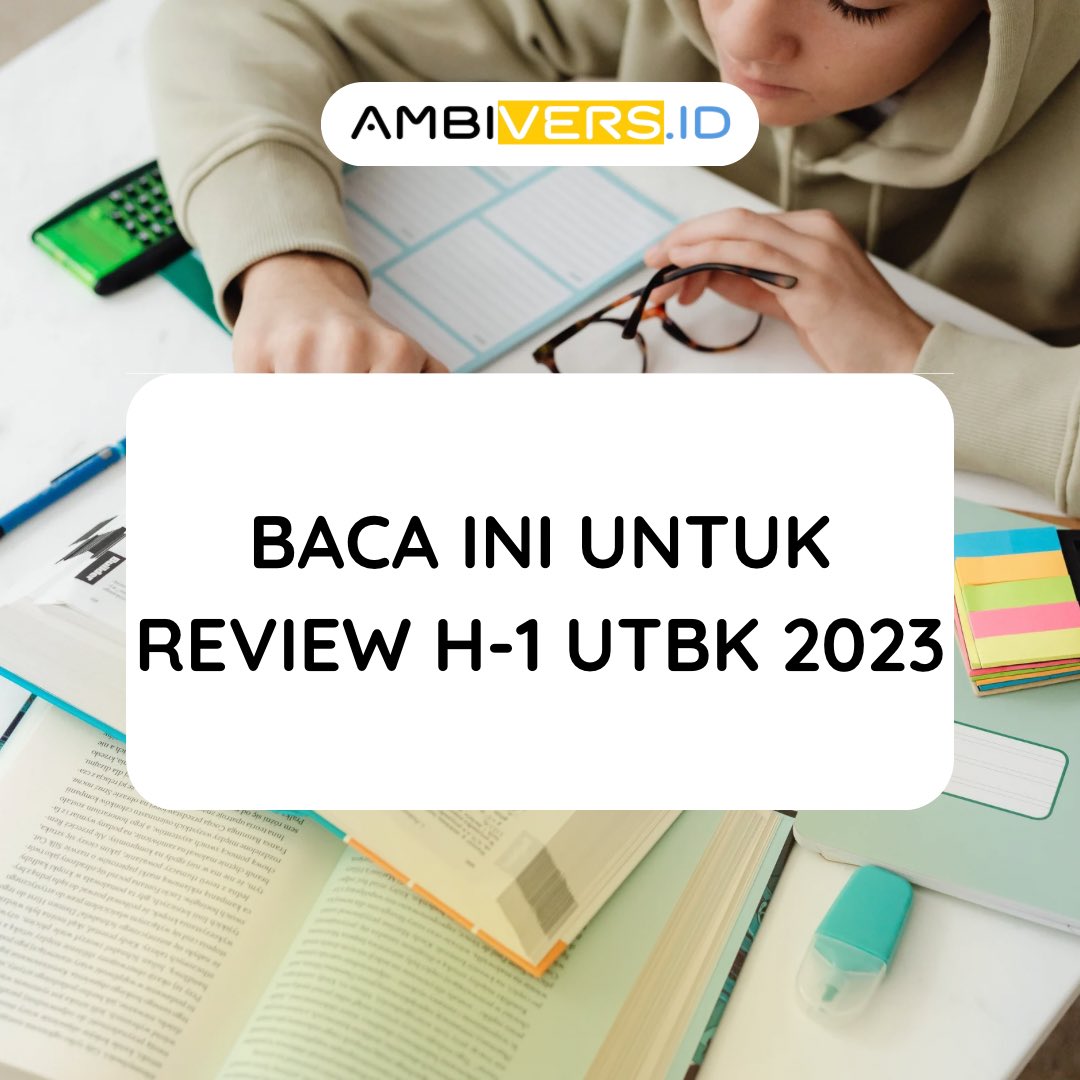 Tiba-tiba udah mau UTBK? Tenang! Baca thread ini untuk review di H-1 UTBK 🤩 Good Luck!!