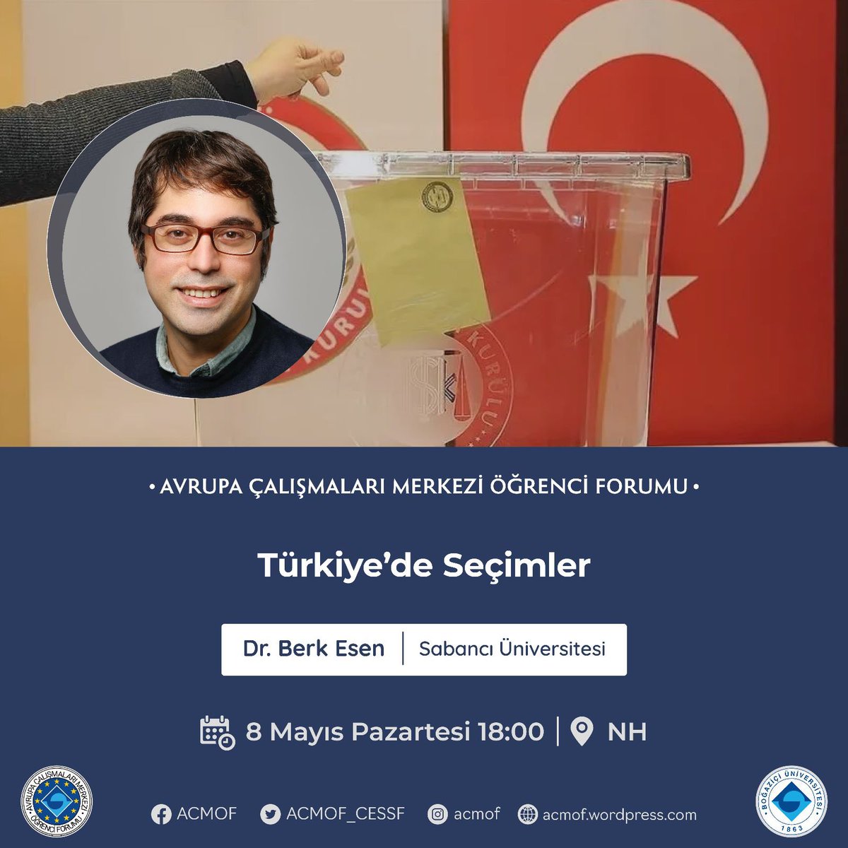 acmof_cessf's tweet photo. Dr. Berk Esen'in konuk olacağı Türkiye'deki seçimler üzerine konuşacağımız seminerimize hepiniz davetlisiniz

8 Mayıs Pazartesi günü 18.00'de Kuzey Kampüs New Hall'de gerçekleşecektir.. https://t.co/GBMrbfazBA