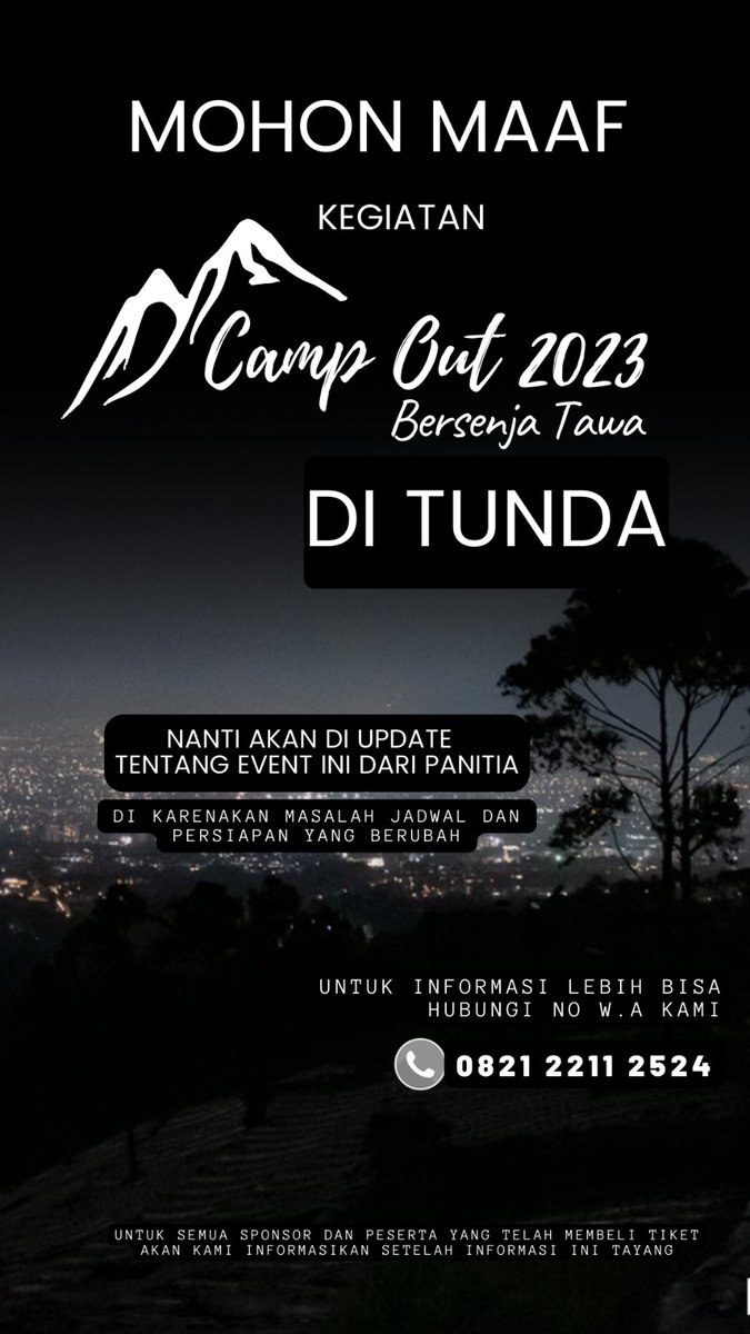 AganProject's tweet photo. INFORMATION ALERT‼️‼️

Dikarenakan masalah jadwal dan persiapan yang berubah sehingga menjadi kendala yang besar, kami Panitia Camp Out Bersenja Tawa 2023 memutuskan untuk "MENUNDA" acara Camp Out Bersenja Tawa 2023 https://t.co/Pr8WjBwKL2