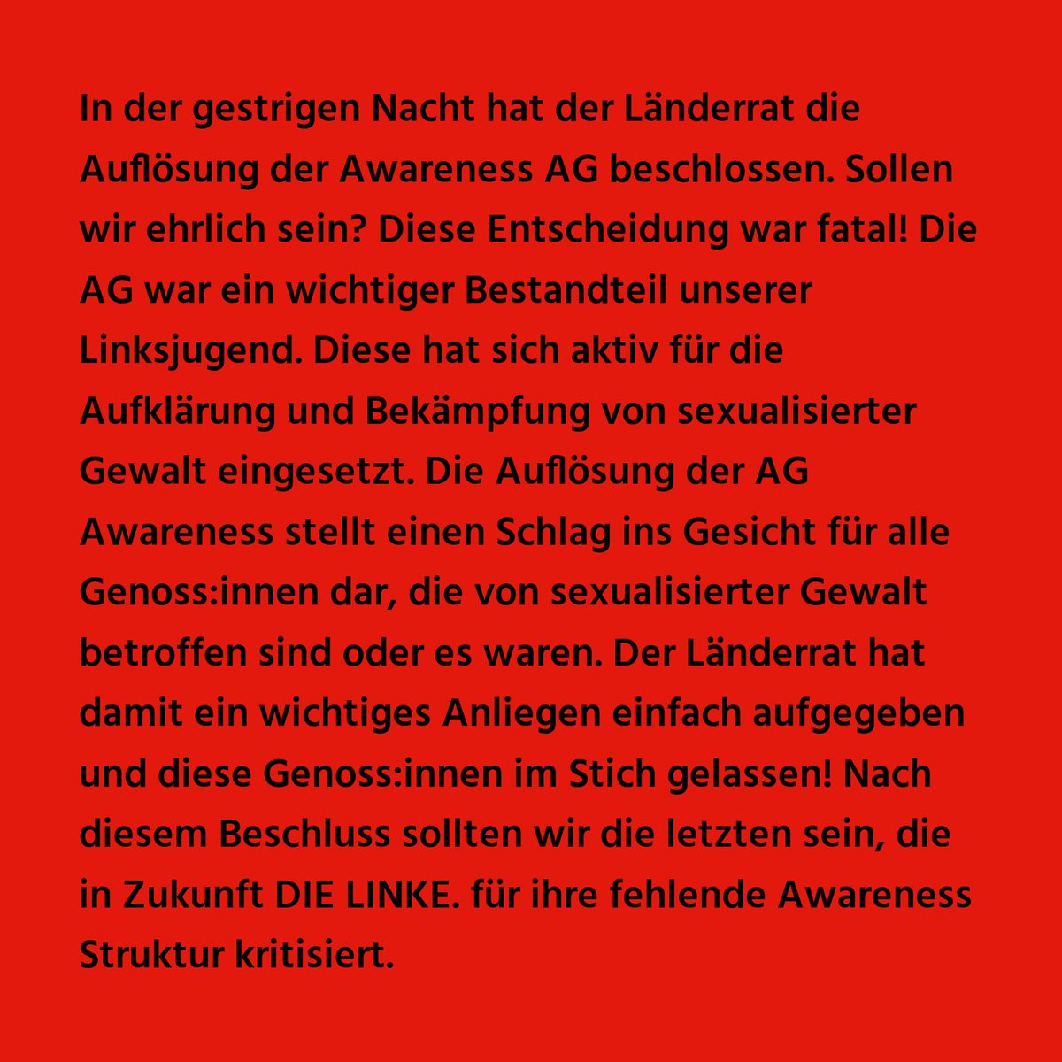 linksjugend_sk's tweet image. Wir sind enttäuscht &amp;amp; sauer!

Laut Informationen gabs wohl nun einen weiteren Antrag - auch von der Person die den Antrag zur Auflösung der AG gestellt hat - das die Auflösung zurückgenommen werden soll. Nun, es ist passiert &amp;amp; das vergisst niemand. Unser Tweet bleibt.
#Awareness