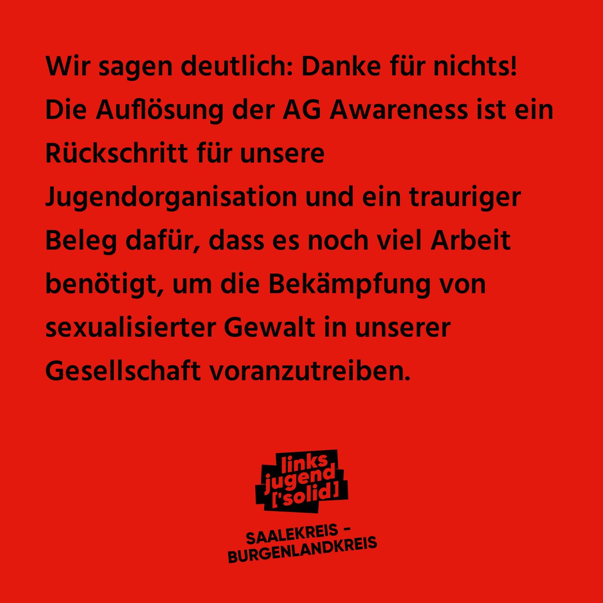 linksjugend_sk's tweet image. Wir sind enttäuscht &amp;amp; sauer!

Laut Informationen gabs wohl nun einen weiteren Antrag - auch von der Person die den Antrag zur Auflösung der AG gestellt hat - das die Auflösung zurückgenommen werden soll. Nun, es ist passiert &amp;amp; das vergisst niemand. Unser Tweet bleibt.
#Awareness