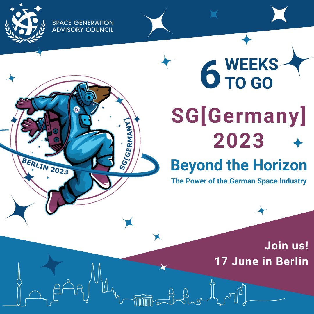 SGAC's tweet photo. 👨‍🚀👩‍🚀 Countdown begins! SG[Germany] 2023 is just 6 weeks away! 

Get ready to join us at TU Berlin on 17th June.
Don't miss out on this amazing experience - register now! 🚀🪐
https://t.co/o5F5KsK1Fx

#S[Germany]2023 #SGGermany #SpaceMadeinGermany https://t.co/Dpy0OqOd1M