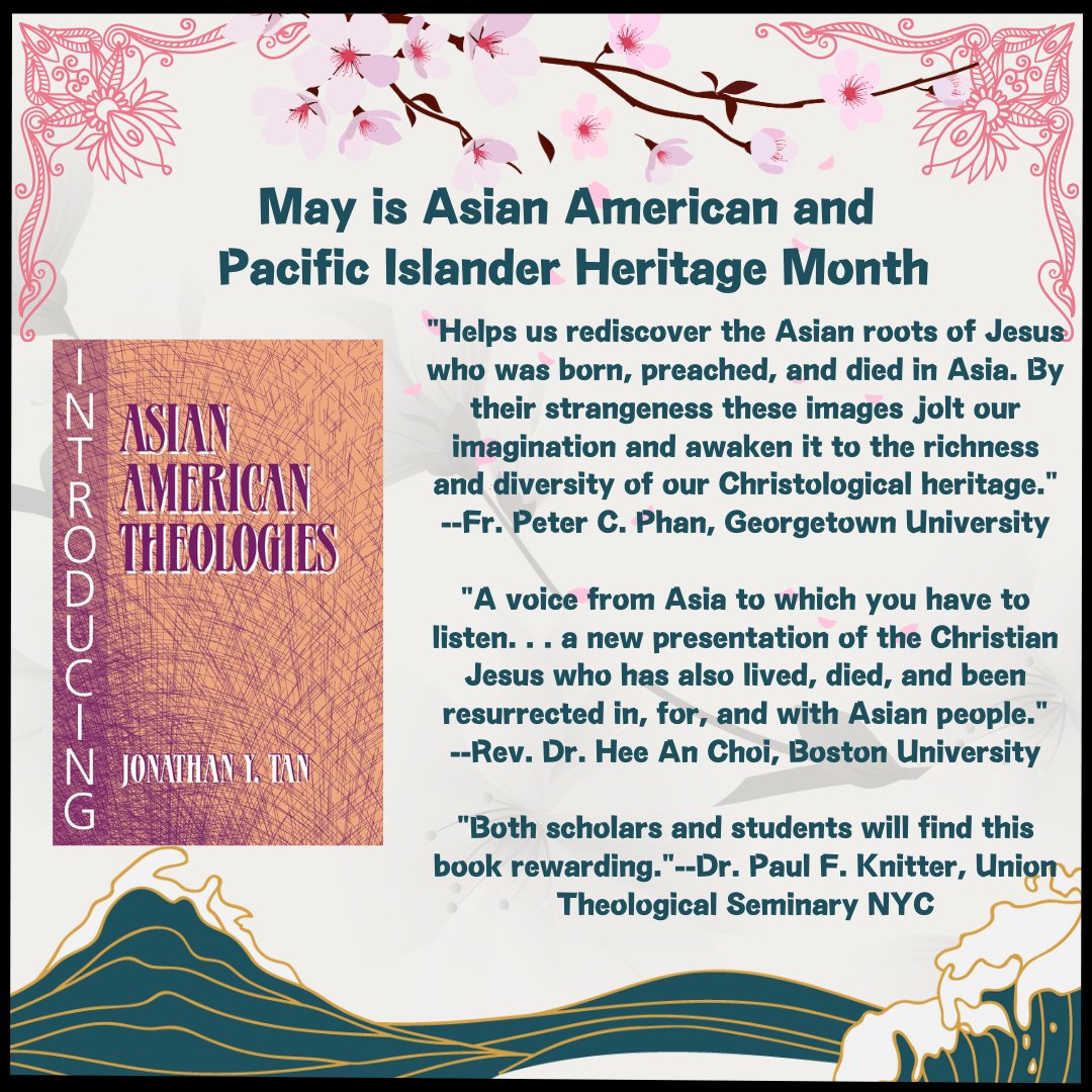 OrbisBooks's tweet photo. Tan highlights the contributions of key Asian American theologians and scripture scholars and describes the more distinctive theologies that have developed among the diverse groups of Asian Americans
#aapi #asianamerican #asian #stopasianhate #aapiheritagemonth #jonathantan https://t.co/BbxzSUOSBH