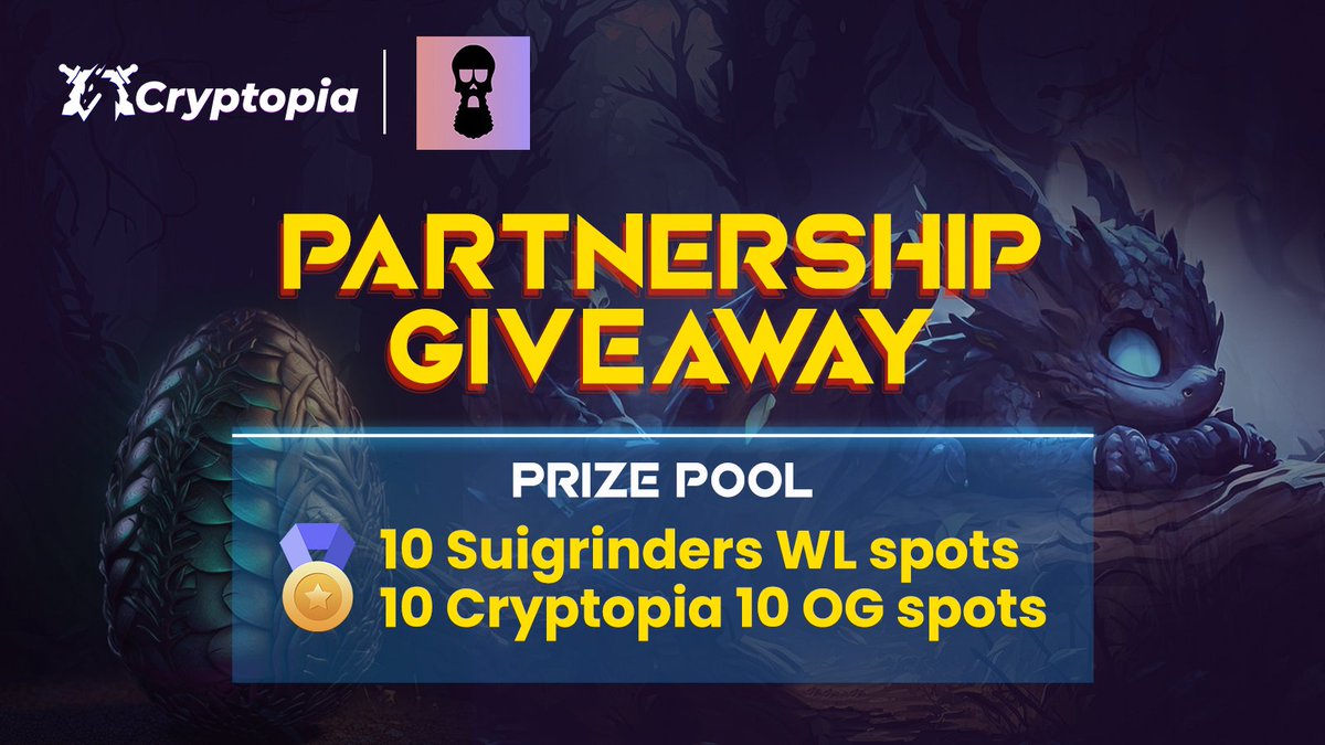 Cryptopia_world's tweet photo. 🦖Cryptopia x @suigrinders💀
partnership giveaway💰

🏆 Prize:
🦖10 Cryptopia OG Spots
💀10 Suigrinders WL Spots

To Enter:
📌Follow  @0xCryptopia &amp;  @suigrinders
❤️Like+RT+Tag 3 #Sui Frens👬
Join: https://t.co/tt3Gr0qnCM &amp; https://t.co/e8oRtgXyFc
🔚 48/h

#buildOnSui #NFT https://t.co/8tI6tpNNKr