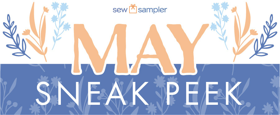 NEW: Sew Sampler Box May 2023 Sneak Peek! @FatQuarterShop #quilting