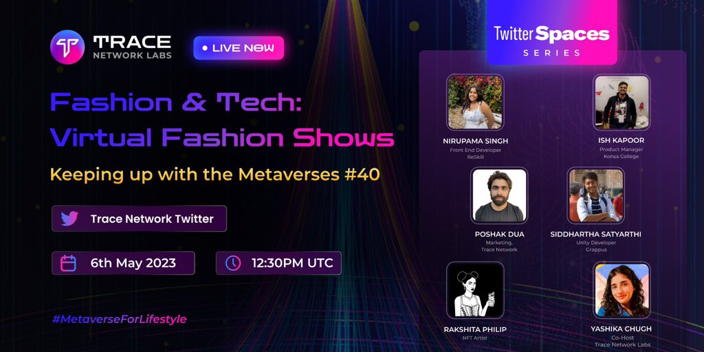 trace_network's tweet photo. 🗣️GOING LIVE #KUWM EP40🎙️

Join us NOW as we discuss the intersection of fashion &amp; technology with @nitropumaa, @iamishkapoor, @ColossalMonk, @rakshitaphilip, @YashikaChugh4 &amp; #spacehost @PoshakDua..

🔊https://t.co/rzuFwGpsJZ 

#MetaverseForLifestyle https://t.co/1PjE6kPV6m