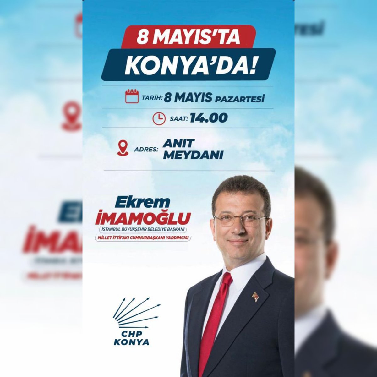 Ekrem İmamoğlu 8 Mayısta Konya'da!
<a href="/ekrem_imamoglu/">Ekrem İmamoğlu</a>
Bilgi İletişim Numarası : 0545 813 28 37 ve 0332 812 38 37
#herşeyçokgüzelolacak #sanasöz #sanasözyinebaharlargelecek #baykemalsözündendönmeyecek #halkınumudukılıçdaroğlu #ilkturdabitirelim  #chpaksehir #chpaksehirilceörgütü