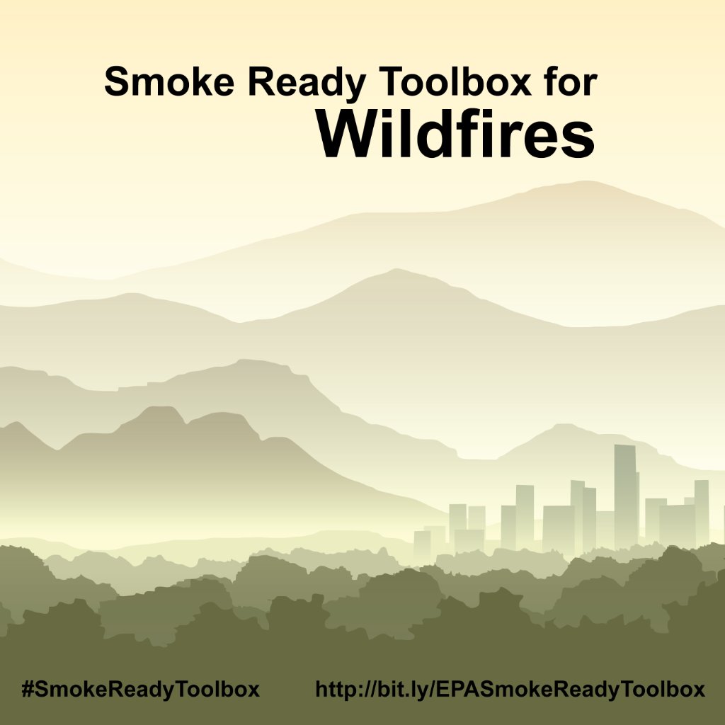 U.S. EPA on Twitter "Are you prepared for wildfire season? 🔥 Our Smoke