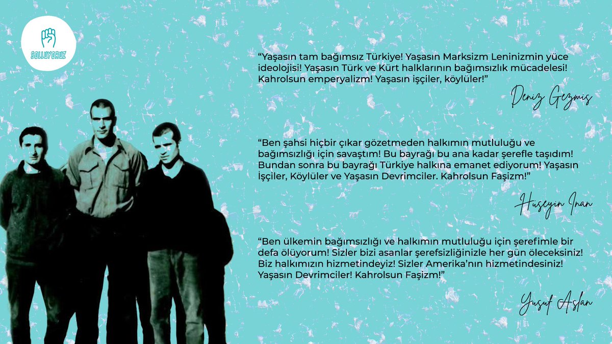 solluyoruz's tweet photo. Eşitliğe, özgürlüğe ve barışa hasret olduğumuz bu tarihsel dönemde, rüzgarın soldan esmesi için yüzümüzü mücadele mirasımıza dönüyoruz! 

Deniz'in, Yusuf'un, Hüseyin'in ve mücadelemizde yitirdiğimiz bütün devrimcilerin anısına saygıyla... https://t.co/ospXJzatp9