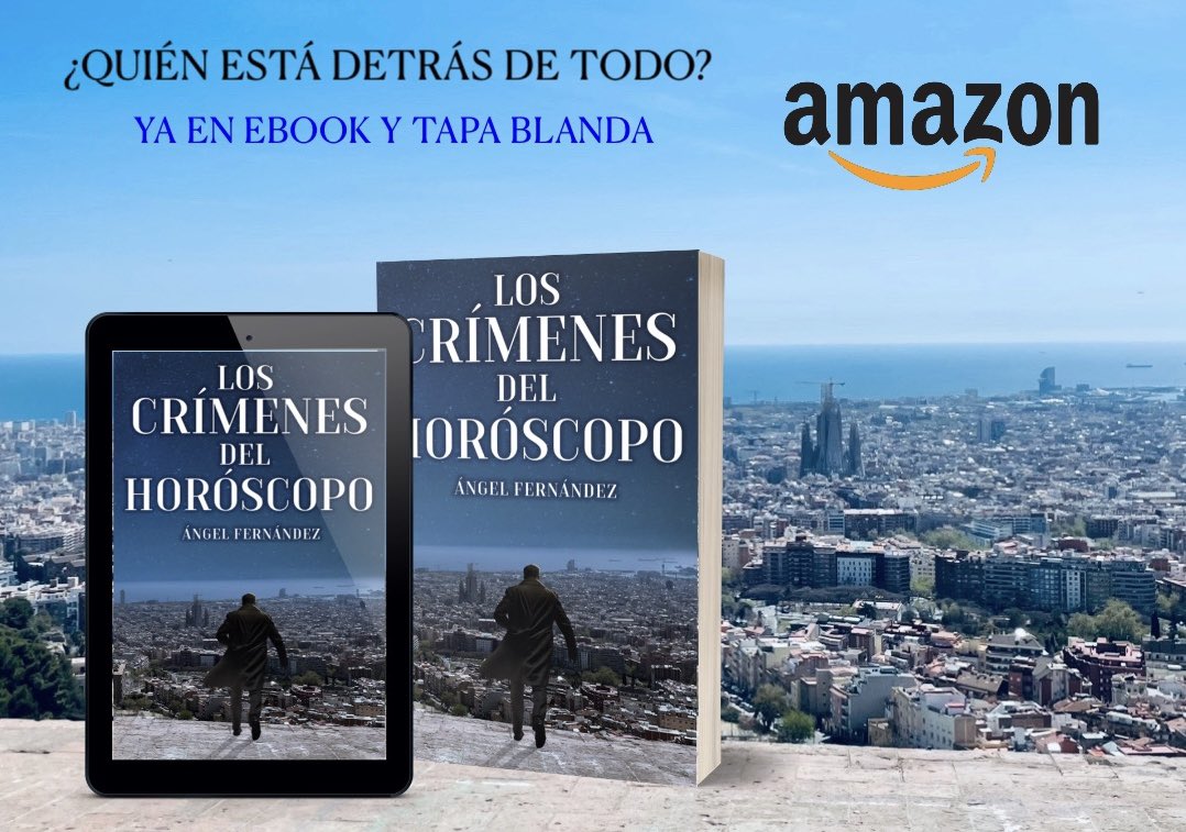 angel_ferca's tweet photo. Ya en #Amazon en versión digital, #KindleUnlimited y tapa blanda, Los crímenes del horóscopo, novela negra con mucha acción, misterio y giros inesperados. Encuéntrala en Amazon. 
La novela participa en el #premioliterarioamazon2023  #plas2023 #premioliterario2023 https://t.co/NAEyYXEhjx