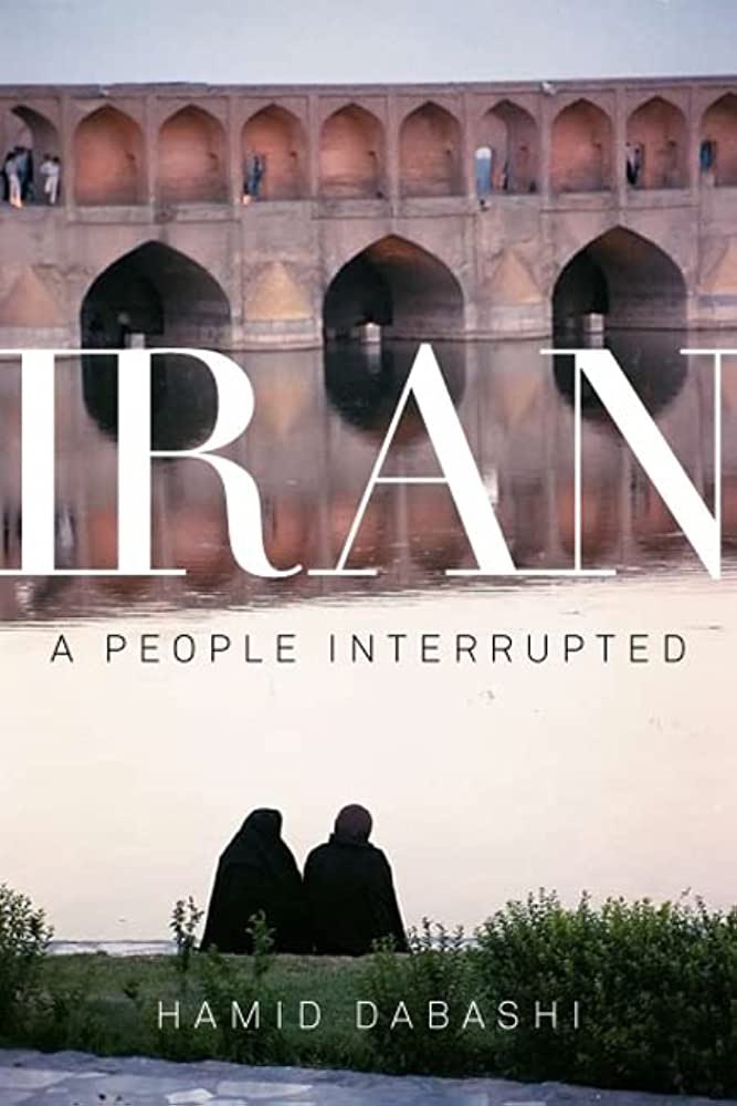 “Praised by leading academics in the field as “extraordinary,” “a brilliant analysis,” “fresh, provocative and iconoclastic,” Iran: A People Interrupted has distinguished itself as a major work that has single-handedly effected a revolution in the field of Iranian studies.”