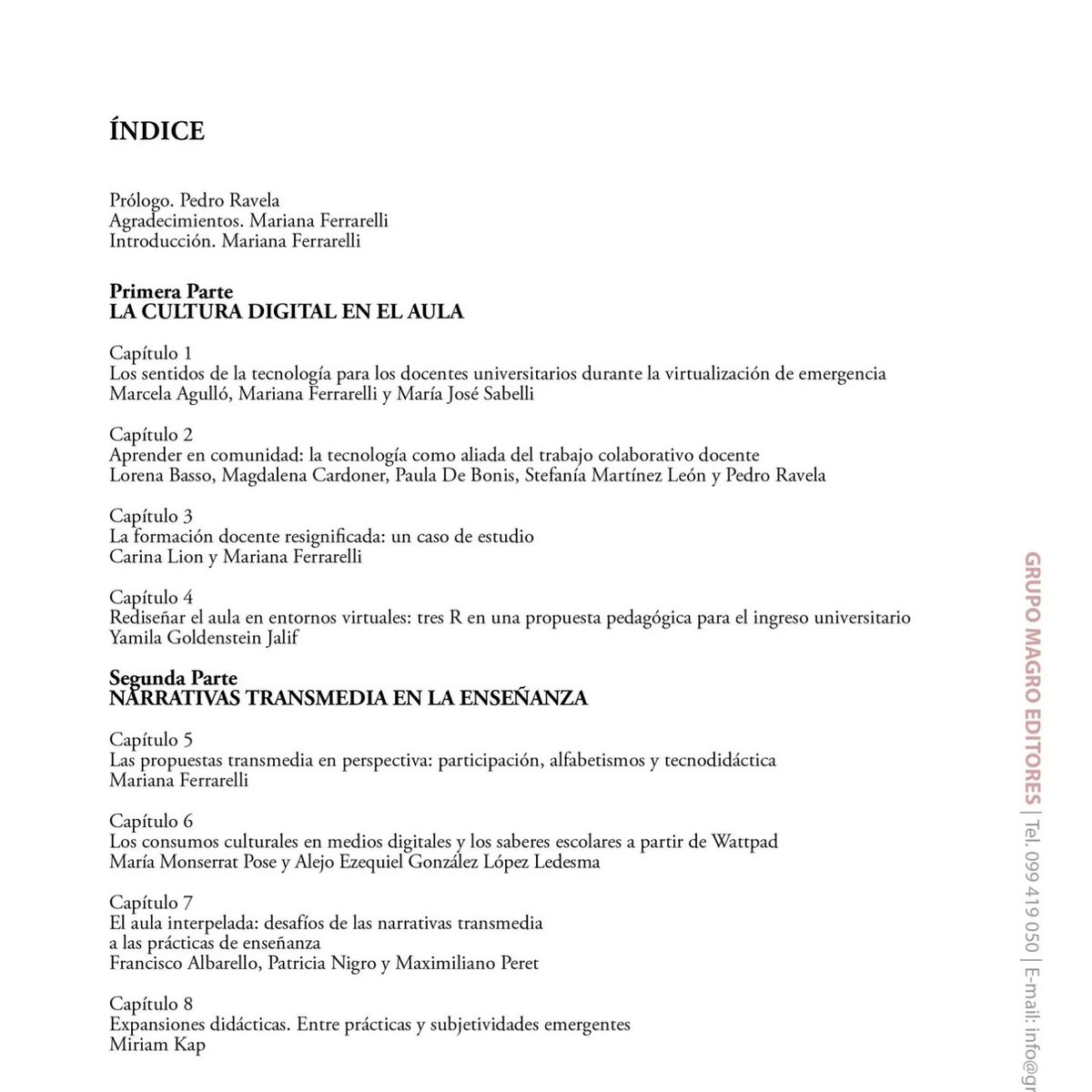🔴El jueves 18/5 a las 19hs por YouTube presentaremos: Narrativas transmedia para aprender y enseñar: ecologías ampliadas en la cultura digital.

👉🏼Comparto tapa e índice con títulos inspiradores y nombres de amigxs que quiero y admiro
Lxs esperamos
🔗En breve link al vivo
