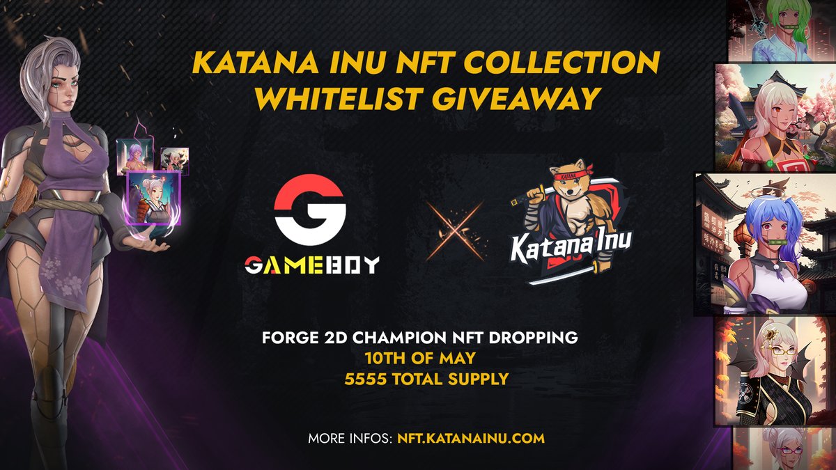 GameBoy: GameFi Aggregator Platform (@gameboynfts) on Twitter photo 🔥<a href="/GameBoyNFTs/">GameBoy: GameFi Aggregator Platform</a> ⚔️ <a href="/katanainu/">Katana Inu</a>: Battle Royale - NFT PC Game with #NFT Skins
🔥Partnership #Giveaway ⏰To 9th, May.
🎁Rewards: <a href="/katanainu/">Katana Inu</a> - 50x Whitelist Spots for the upcoming Forge Collection
-10x Game Access Keys (instant 🔥<a href="/GameBoyNFTs/">GameBoy: GameFi Aggregator Platform</a> ⚔️ <a href="/katanainu/">Katana Inu</a>: Battle Royale - NFT PC Game with #NFT Skins
🔥Partnership #Giveaway ⏰To 9th, May.
🎁Rewards: <a href="/katanainu/">Katana Inu</a> - 50x Whitelist Spots for the upcoming Forge Collection
-10x Game Access Keys (instant