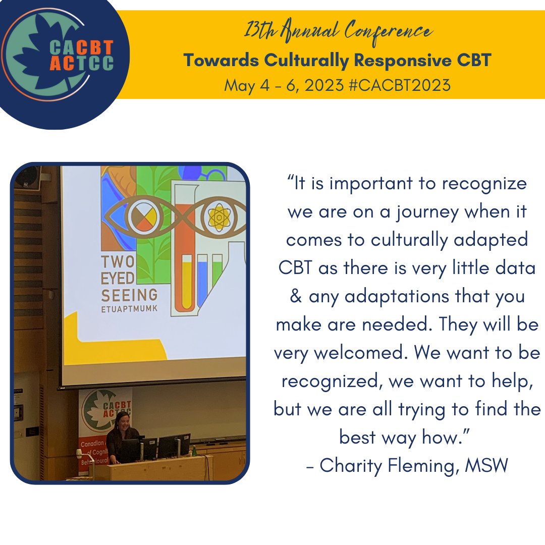 Charity Fleming, MSW highlights how CBT can work well for Indigenous Peoples but works even better when it is culturally responsive. She reminds us about the importance of co-developing adapted protocols and programs with Elders, Knowledge Keepers, &amp; Clan Mothers. #CACBT2023