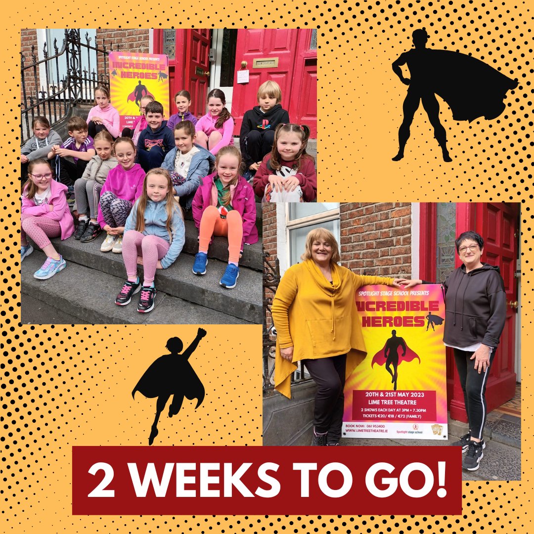 Spotlight_Limk's tweet photo. This day 2 weeks, our 2023 show INCREDIBLE HEROES opens @LimeTreeTheatre 🎉

Our students have been busy rehearsing over the past number of months. Tickets are close to selling out so book now! 

https://t.co/TcXIrAkHcf

#IncredibleHeroes #SpotlightShow2023 #SpotlightLimerick https://t.co/hczrvvqVTI