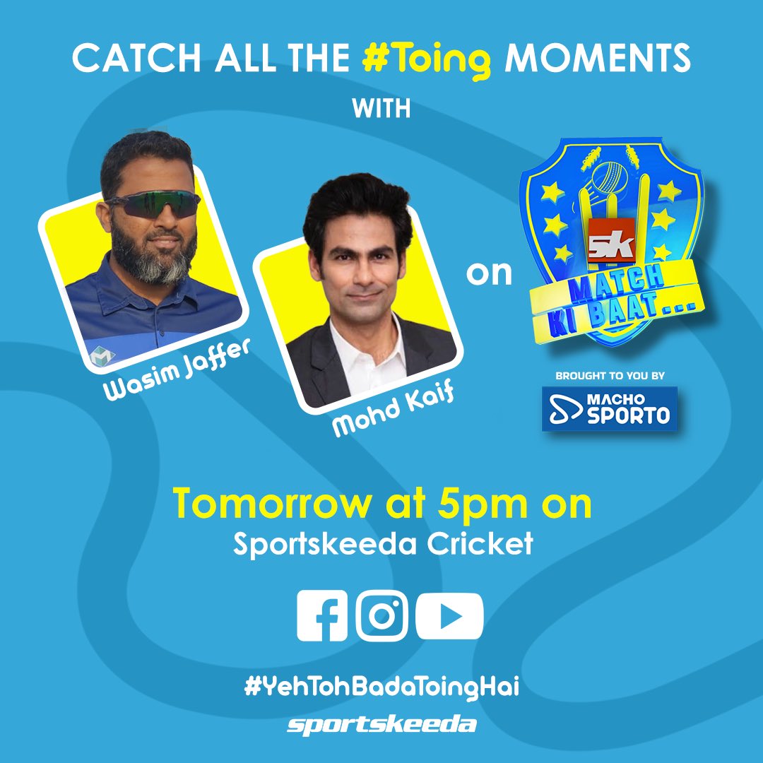 Sportskeeda's tweet image. 🎙️ Wasim Jaffer &amp;amp; Mohd Kaif
🗓️ 7 May 2023
⏰ 5 PM

Catch all the #Toing moments on Match Ki Baat... brought to you by Macho Sporto 🏏📽️ 

Don’t forget to follow @SportobyMacho 

#MyToing #StayToing #YehTohBadaToingHai #MachoSporto