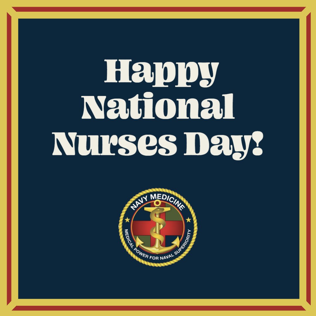 Happy National Nurses Day and the start of National Nurses Week  #ThisisnavyMedicine #nurseday #nurseweek