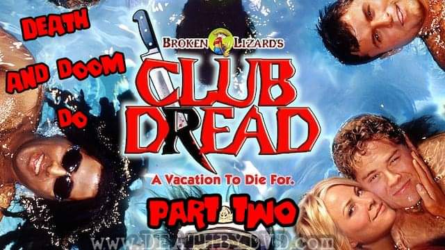 Deathbydvd's tweet image. It's time for some sea shanties &amp;amp; wet panties. Join @DoomGenPod as they party hard with us and discuss @brokenlizard 2004 horror comedy Club Dread, part 2!
listentodeathbydvd.transistor.fm/episodes/sea-s…

#BrokenLizard #ClubDread #BillPaxton #IndiePodcast #DoomGenPod #DeathByDVD #Indie #Horror #Slasher