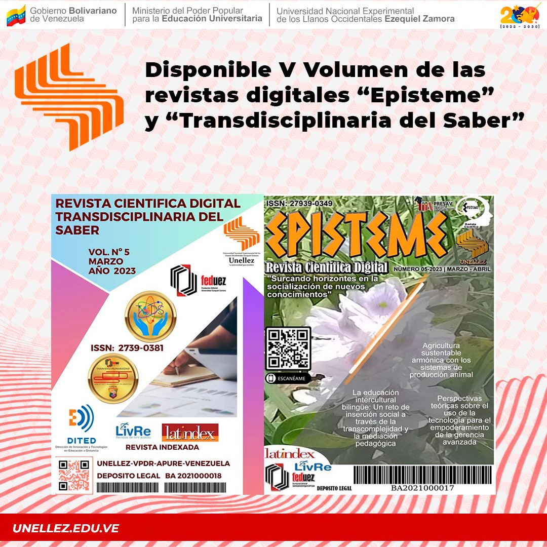 Siguiendo lineamientos del Rector profesor Adán Chávez y la Vicerrectora de Planificación y Desarrollo Regional, doctora Mariélida Rodríguez, se notifica la publicación del V Volumen de las Revistas Digitales “Episteme” y “Transdisciplinaria del Saber”.  bit.ly/44yenB7