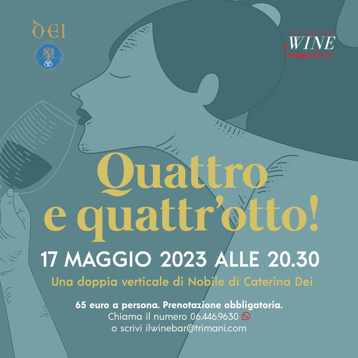 Degustazione e cena con  Caterina Dei e i suoi Vino Nobile di Montepulciano il prossimo 17 maggio Ilwinebar Trimani con menù di Carla