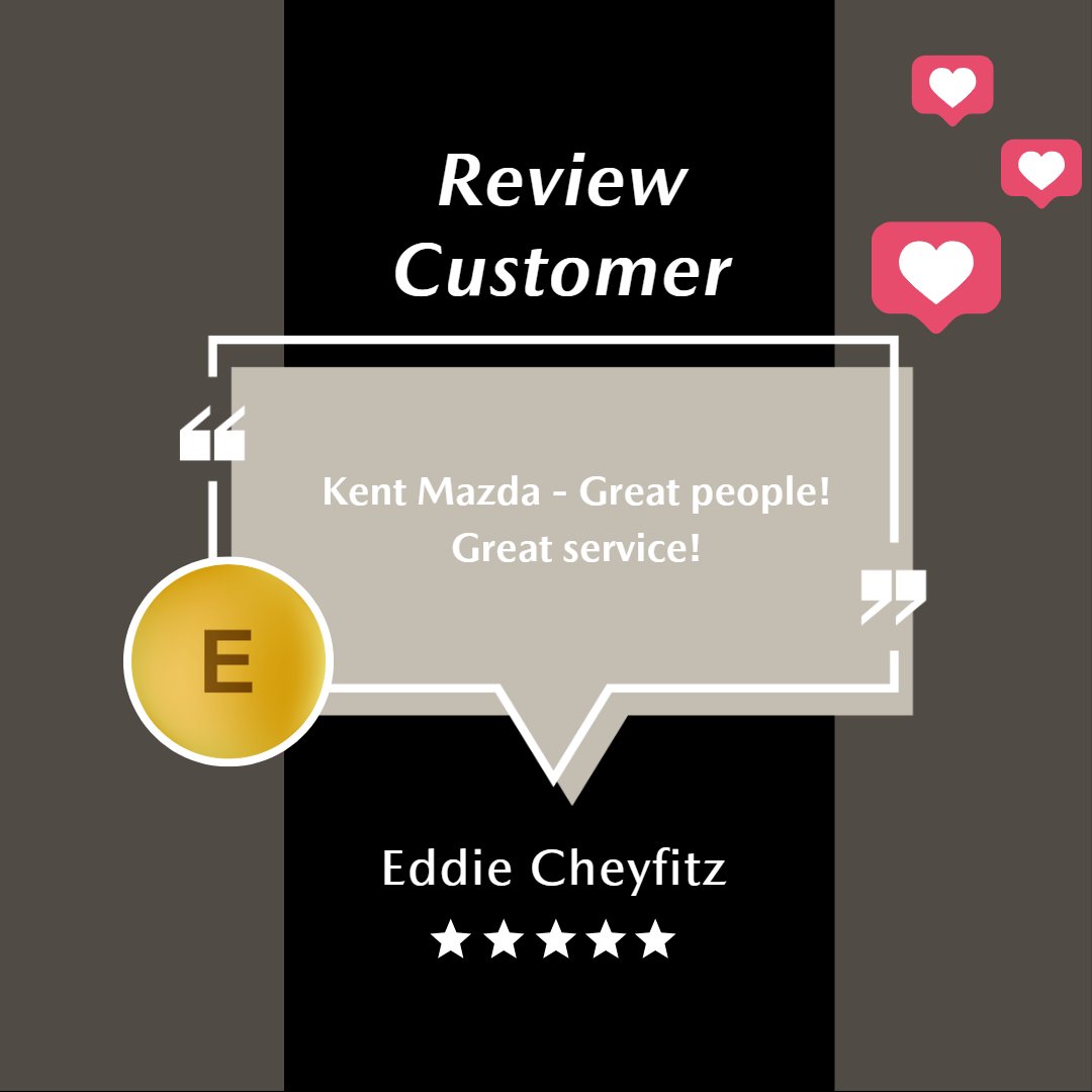 Here at Mazda of Kent, we love our customers, and they love us too! ✨ Have you recently had a stellar experience with Mazda of Kent? We would like to her from you!

#MazdaofKent #KentMazda #CustomerTestimonial #ExceptionalCustomerService
