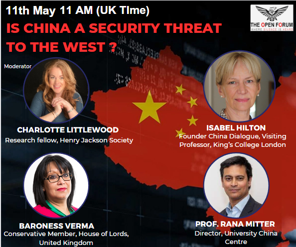TheOpenForumUK's tweet photo. IS CHINA A SECURITY THREAT TO THE WEST?
11th May, 11 AM (UK Time)

#China #TheOpenForum #US #ChinaUS #Saturday #Webinar #Live #Event https://t.co/NitrfjbvkC