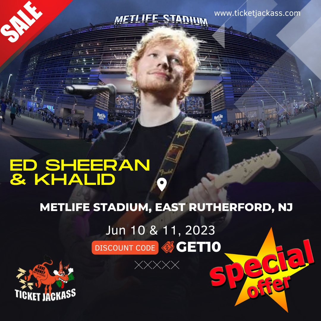 JackassTicket's tweet photo. Don't Miss Ed Sheeran and Khalid Live in NYC! 🎶🔥

Use PROMOCODE: GET10 at checkout to get 10% off tickets at https://t.co/l8vIcKEapN.

 Don't wait - grab your tickets now.

#EdSheeran #Khalid #MetlifeStadium #GET10 #DiscountedTickets 🎶 https://t.co/taBaKtISP3