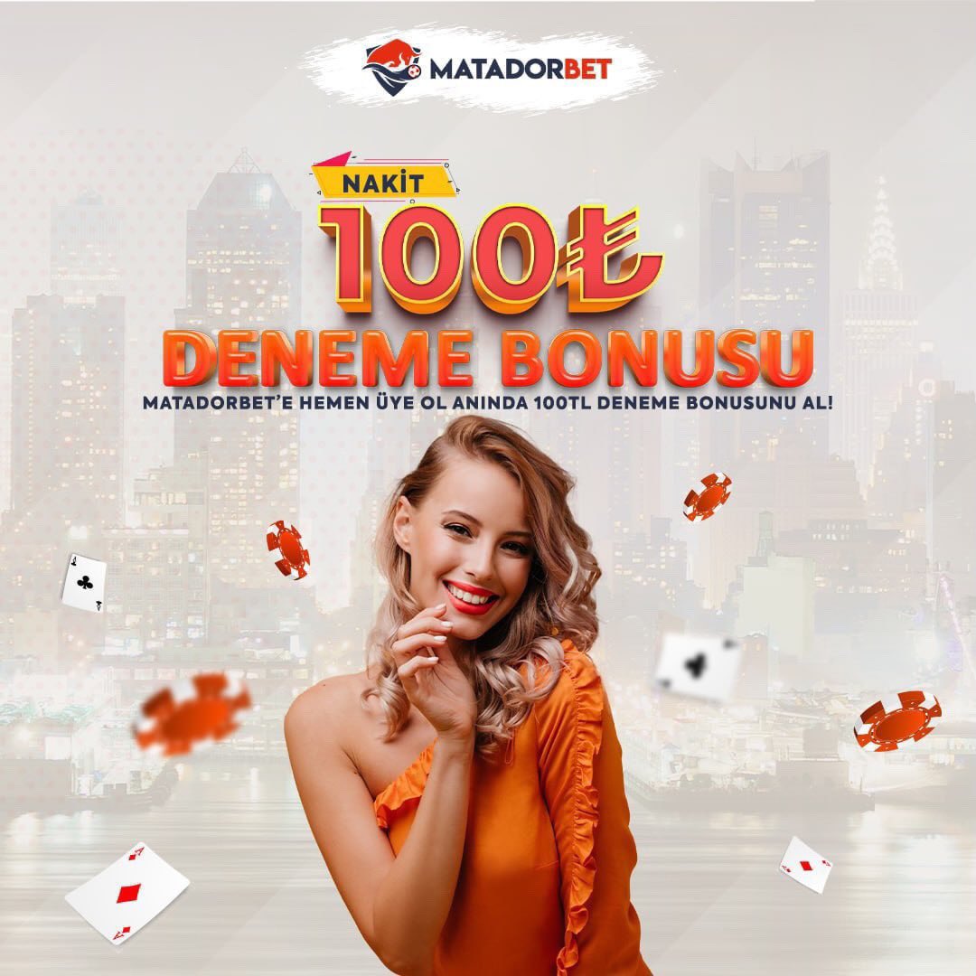 🎁 100 TL Yatırımsız Çevrimsiz Deneme Bonusu 

✅ Üyelik oluşturmanızın ardından hesabınıza otomatik olarak eklenecektir. 

⚠️Bakiyenizi 1.000 TL'ye ulaştırdıktan sonra direkt olarak 200 TL para çekim işlemi gerçekleştirebilirsiniz.

Matadorbet Giriş 👉 bit.ly/3R3xKvA
