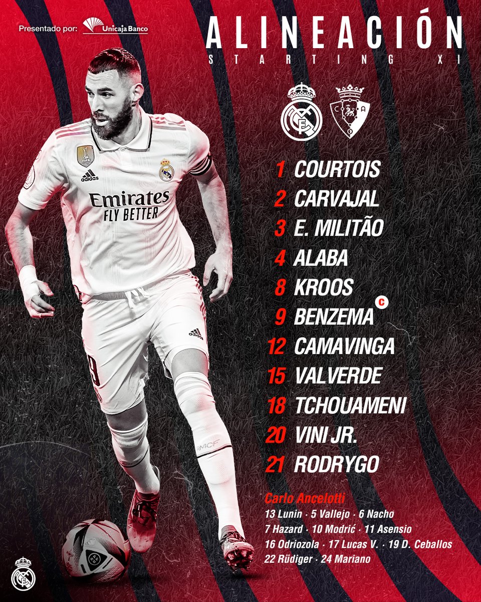 realmadrid's tweet image. 📋✅ ¡NUESTRO 𝗫𝗜 INICIAL PARA LA FINAL!
🆚 @Osasuna 
#CopaDelRey | @UnicajaBanco