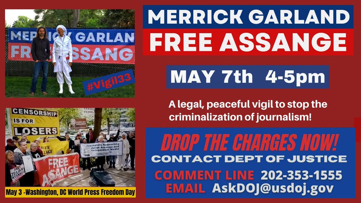 Join us Sunday!
AG Merrick Garland Vigil 
May 7, 4-5pm

DCActionForAssange #WorldPressFreedomDay May 3rd 'Funeral March' rally:
twitter.com/FordFischer/st…
@TheJusticeDept
#DropTheCharges
#FreeAssangeNOW

#Vigil33
Bethesda, Edgemoor Ln fence along Sidwell Friends Lower School field