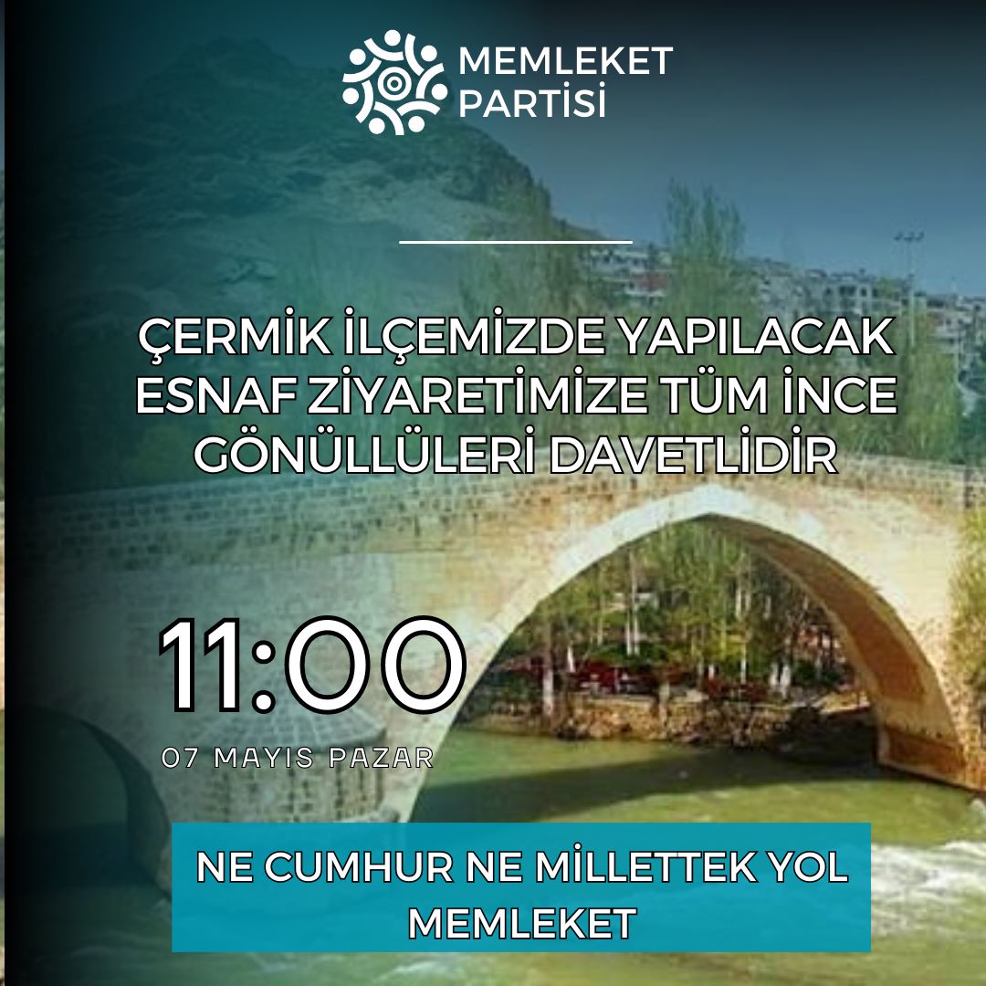 Çermik ilçemizde yapılacak olan esnaf ziyaretimize tüm İnce Gönüllüler davetlidir .