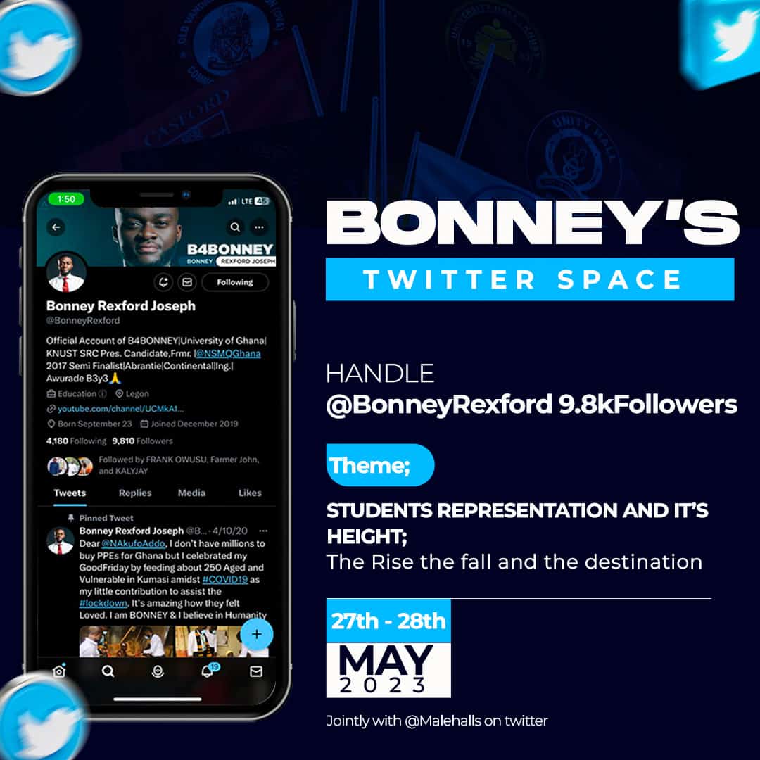 GOOD NEWS!!!

Upcoming BONNEY's TWITTER SPACE will be jointly handled by @BonneyRexford and @Malehallsgh ON TWITTER.

 _DATE: 27TH AND 28TH OF MAY, 2023_ 

Stay informed, Stay tuned! 😊🇬🇭
@LEGONBOAKYE @_i_am_frank @lincoln_ohene @Ug_src @knustsrc @uccsrchall @AAMUSTED_GH