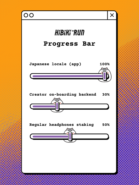 Next app version update will enhance Japanese locale support 🎴

The way regular headphones staking works will be very unique 🌊

More updates coming soon 🫡

#HibikiRun #ProgressBar
