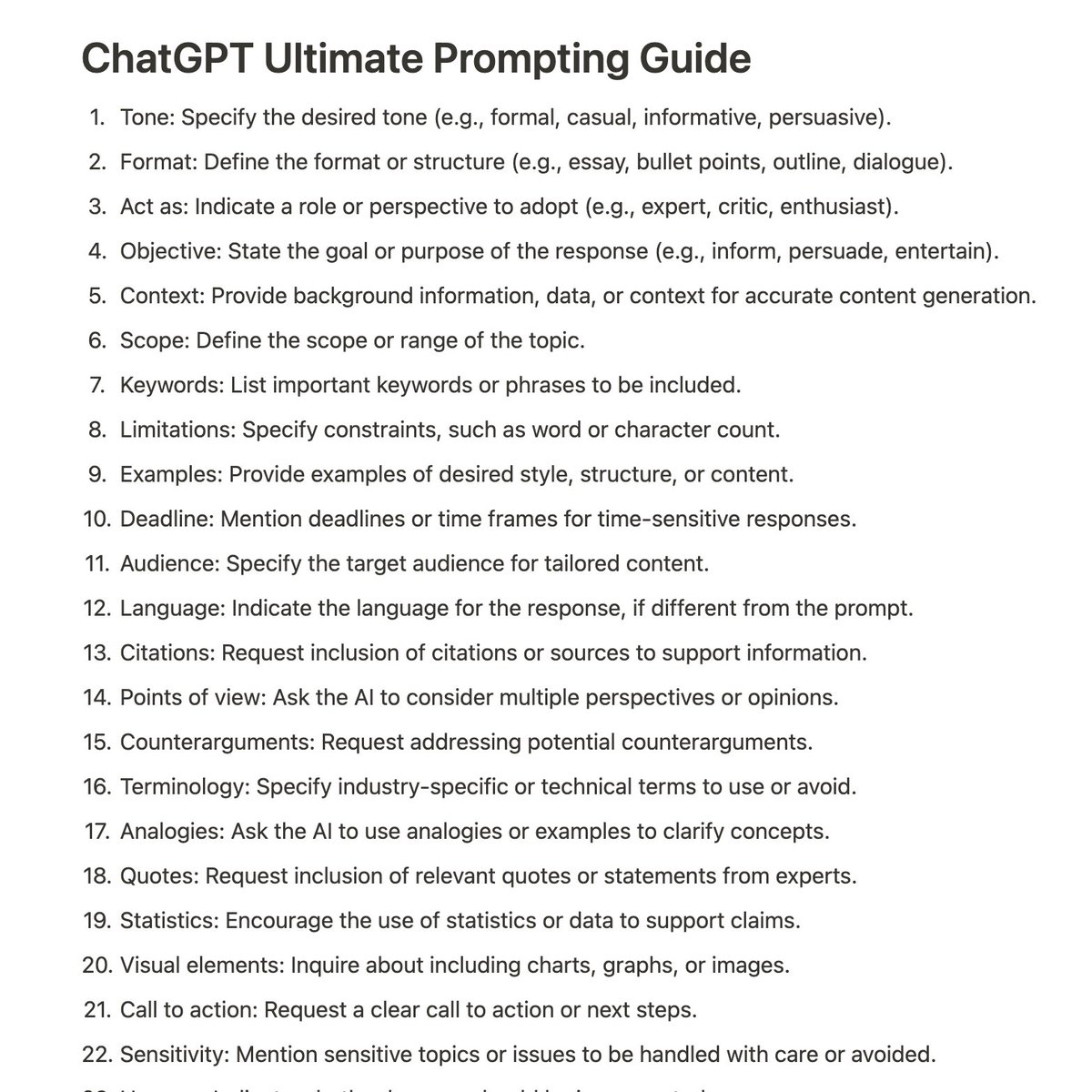 Here's the ChatGPT Ultimate Prompting Guide

Important elements to include:

1. Tone
2. Format
3. Objective
4. Context
5. Examples

(Source: Reddit)