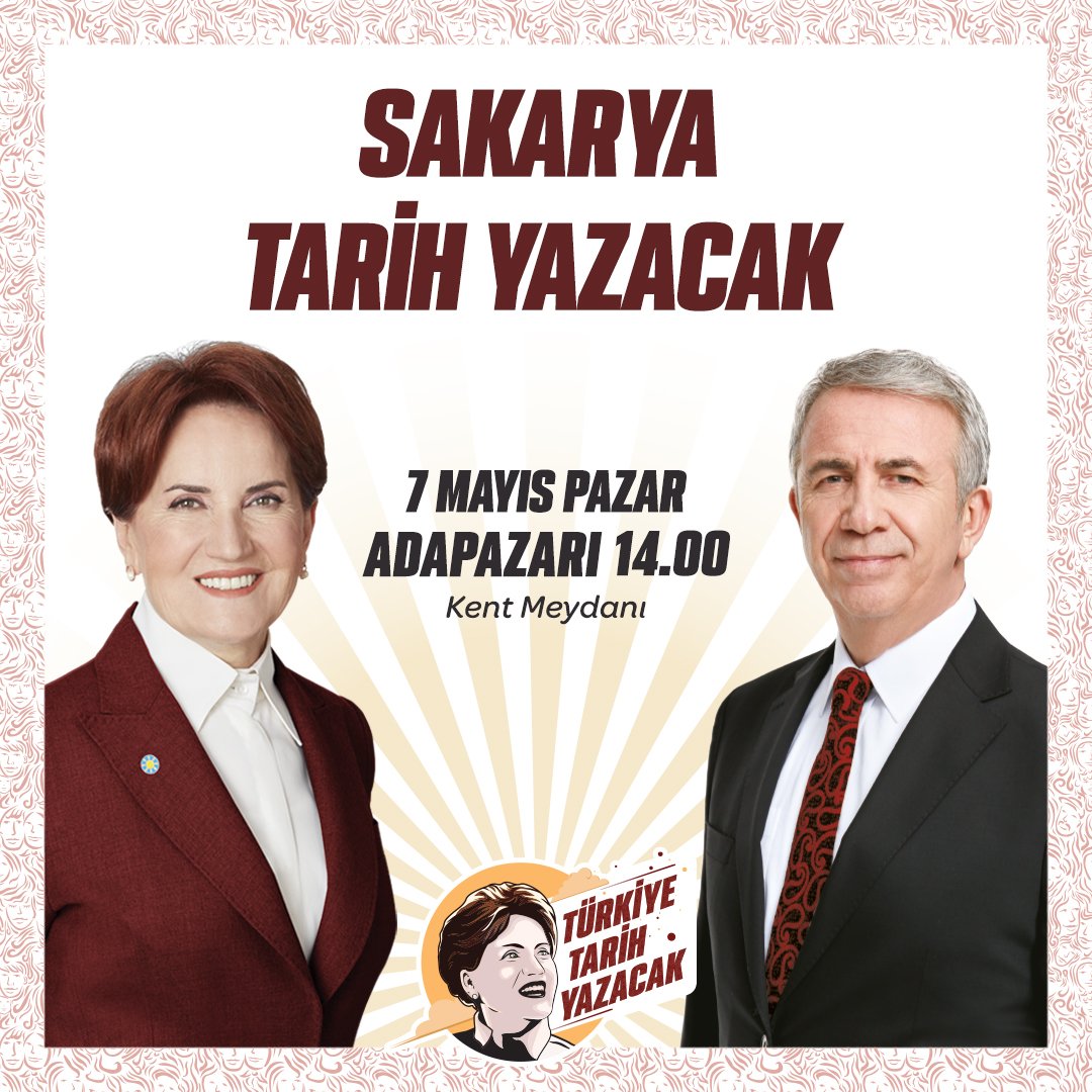 meral_aksener's tweet photo. Sayın @mansuryavas23 ile birlikte;

📍7 Mayıs Pazar günü (yarın) 
🕦11:30'da Manisa'da, 
🕑14:00'te Sakarya'dayız...

Hiç kimsenin endişesi olmasın;
14 Mayıs'ta #TürkiyeTarihYazacak! https://t.co/NdBCAGwtaZ