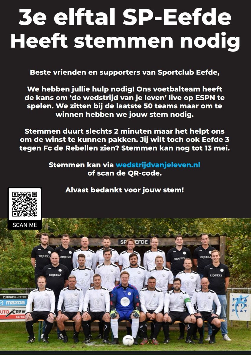 GAE_Remco's tweet image. Wie helpt ons om de wedstrijd van ons leven te spelen.

wedstrijdvanjeleven.nl/#/club/bbkv08c…

Stemmen en delen mag

#wvjl #Stemmen #Eefde #rebellen #fcderebellen