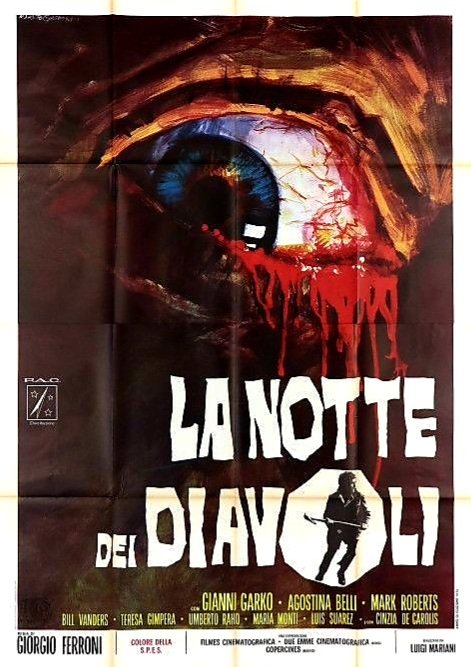 Italian film poster for #NightOfTheDevils (1972 - Dir. #GiorgioFerroni) #GianniGarko #AgostinaBelli #CinziaDeCarolus #TeresaGimpera #BillVanders