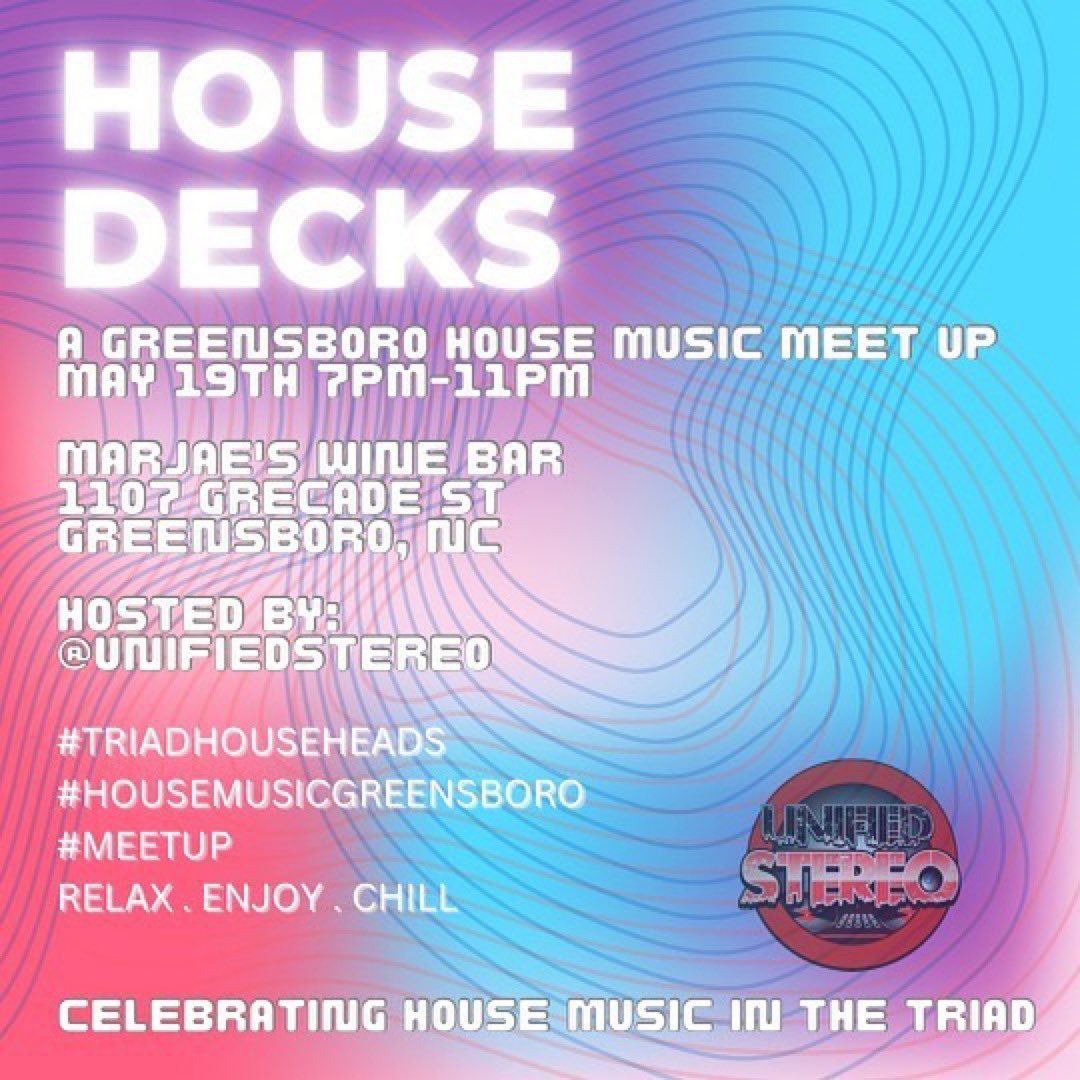 #Repost @djbosslady **MEETUP ALERT** @marjaeswinebar #greensboro 🎧🎶🎶🥃🍸🍹Join us Friday May 19th on the patio of Marjae’s for an evening of #housemusic provided by @unifiedstereo !
Menu located at marjaeswinebar.com 
No cover for the event, hope to see you there🙌🏾!!