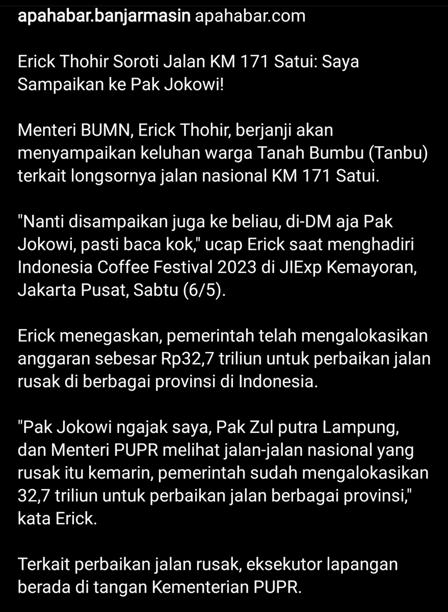 txtdarikalsel's tweet photo. Pak @erickthohir Soroti Jalan KM 171 Satui: "Saya sampaikan ke Pak Jokowi"

Sumber: apahabar.banjarmasin 
#satui #tanahbumbu #kalimantanselatan
#txtdarikalsel https://t.co/uL3BKiq5iE