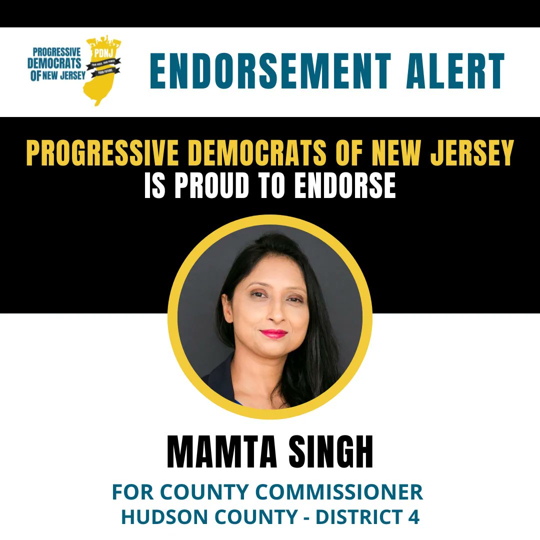 🚨 ENDORSEMENT ALERT 🚨 PDNJ is proud to endorse Mamta Singh for Hudson County Commissioner! Learn more about Mamta and how you can support her &amp; get involved at mamtasinghforjc.com
