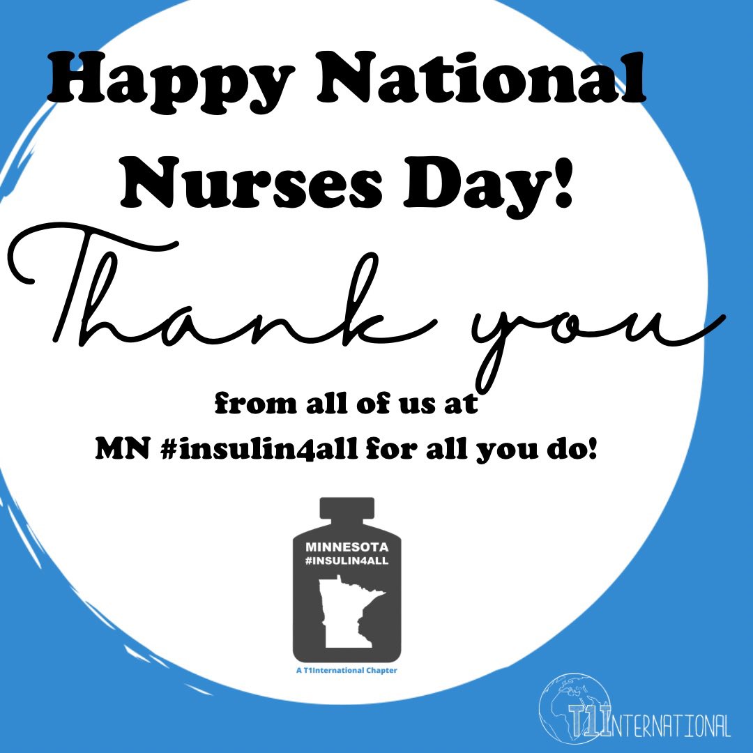Happy National Nurses Day! We appreciate all of the amazing (and hard) things you do #NationalNurseDay #mninsulin4all #insulin4all