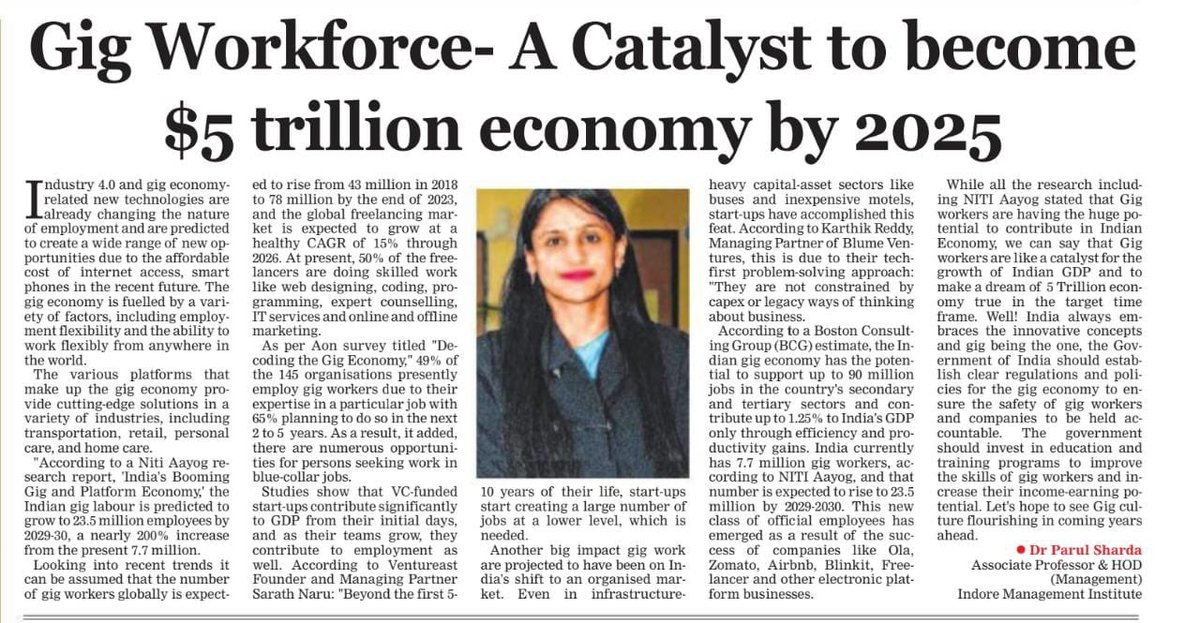 2307_parul's tweet photo. #gigworkersThe #gigeconomy  is predicted to be a significant building block in achieving India's aim to become a $5 trillion economy by 2025. This would help in bridging the income and unemployment gap. Sharing my views in today’s Free Press. ✨#gigeconomy #freepress @imi_college https://t.co/OFqTCydW75