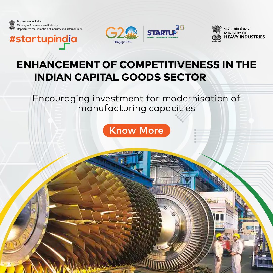 The scheme aims to stimulate competitiveness in #technology advancement, #skillenhancement & expanding contemporary manufacturing capabilities in the #capitalgoodssector to foster comprehensive development. 

Read to know more: bit.ly/3LpUtRl

#StartupIndia #IndianGoods