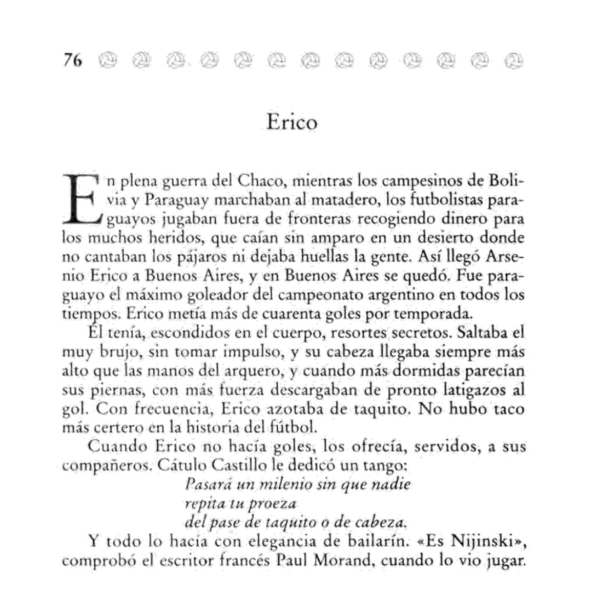 Mondiolin's tweet photo. 6 de mayo de 1934, la historia del fútbol argentino agregaba en sus páginas de gloriaa a un inmenso paraguayo.
Ese día debutó #ArsenioErico en #Independiente de Avellaneda.
295 goles en la era profesional, insuperable hasta hoy.
✒El fútbol a sol y sombra / Eduardo Galeano https://t.co/xVpttqUuJa