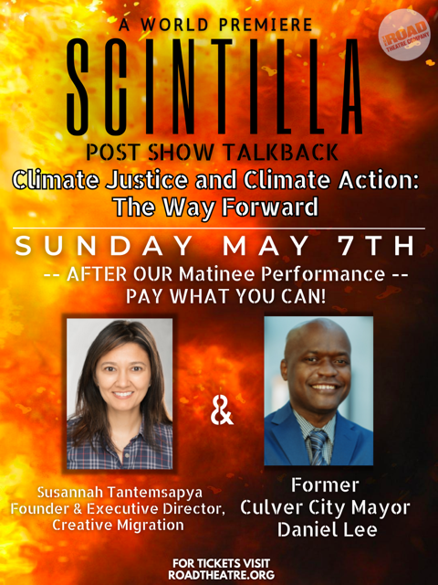 Join us tomorrow at @roadtheatre for #Scintilla by #AlessandroCamon and a great post show talk with our founder and @danielwaynelee0 🔥
#climatestorytelling #california #wildfires #climatecrisis #community #creativeeconomy #climatediplomacy #culturaldiplomacy