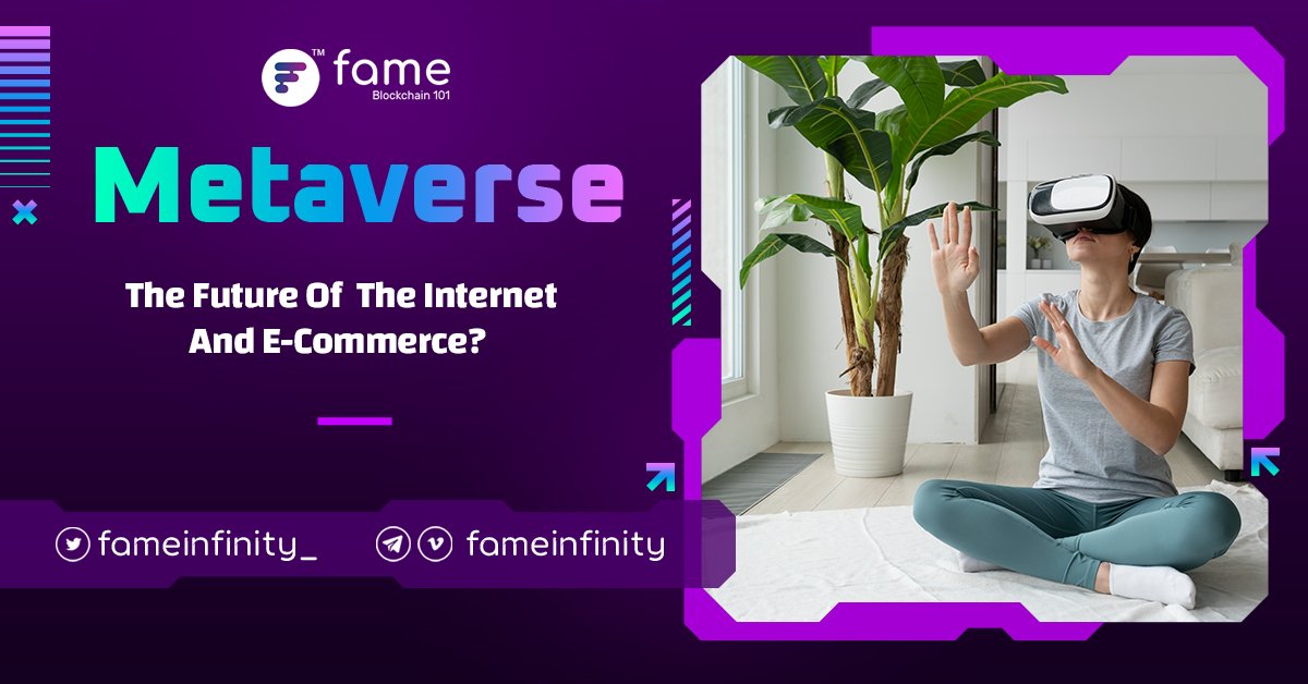 Metaverse: The Future Of The Internet And E-Commerce?

#Metaverse #blockchain 
Read More : blockchain101.famecoin.ai/blogs/blockcha…