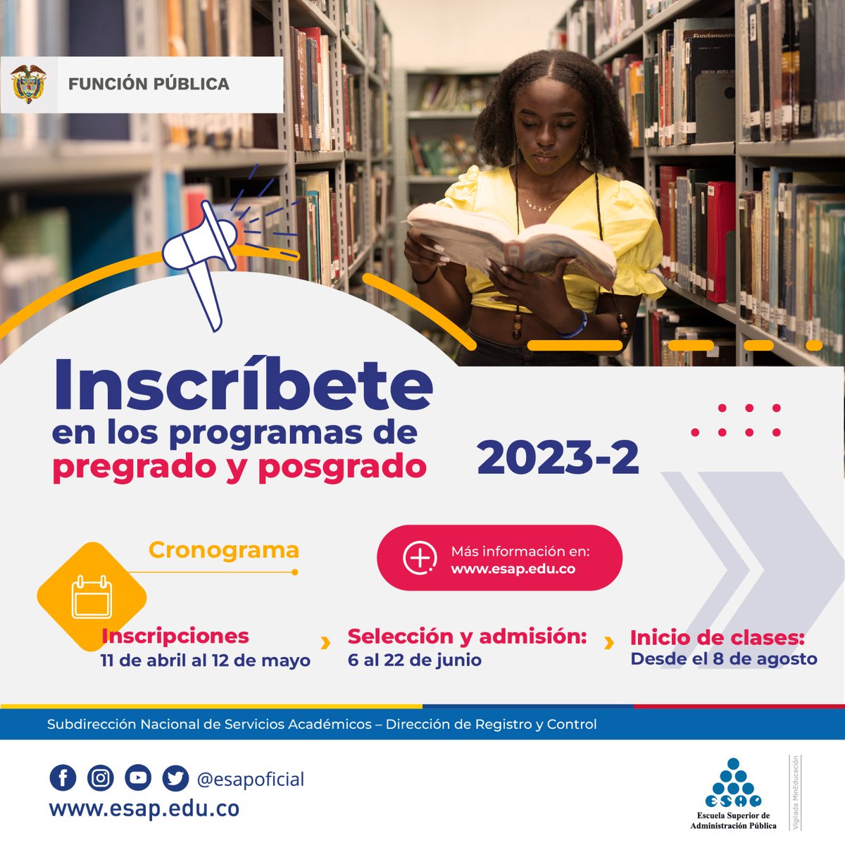 DAFP_COLOMBIA's tweet photo. Inscríbete en los programas de pregrado y posgrado 2023-2 de la @ESAPOficial. ¡No pierdas la oportunidad de construir tu futuro hoy mismo!👍🏼🎓 

Más información en 👉🏾https://t.co/8r2ovaByS8 https://t.co/iXoe34sEfT