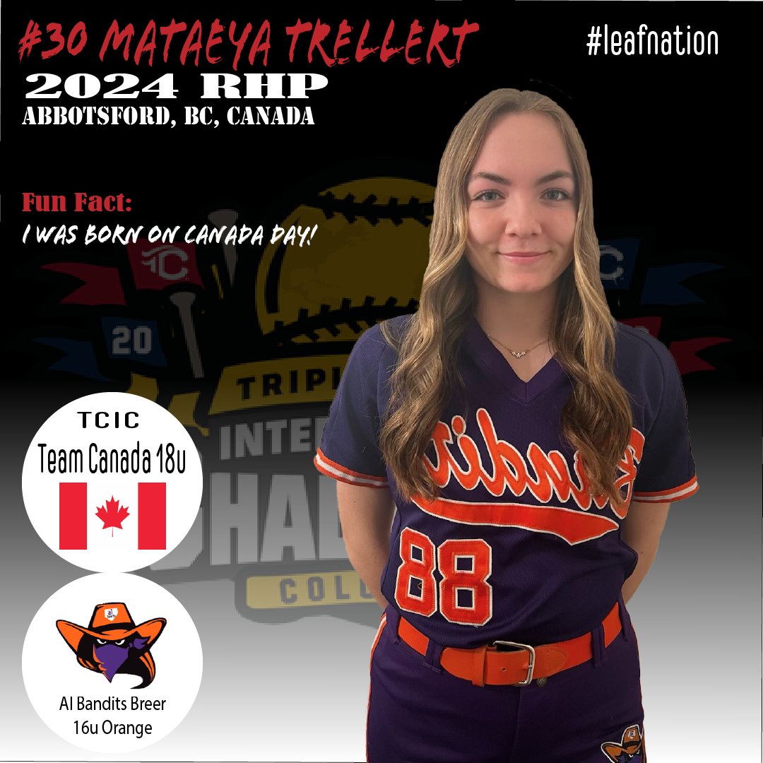 tcicteamcanada's tweet photo. MEET THE TEAM: #30 Mataeya Trellert

🥎🇨🇦#leafnation https://t.co/Bjf184rKmW